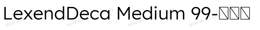 LexendDeca Medium 99字体转换